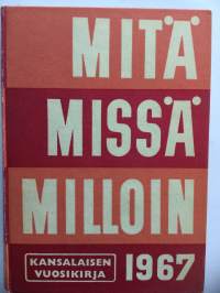 Mitä Missä Milloin 1967