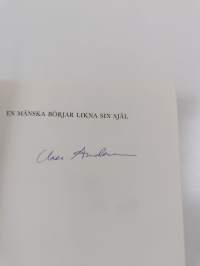 En mänska börjar likna sin själ : roman (signeerattu)