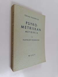 Psykometriikan metodeja 1 : tilastolliset peruskäsitteet