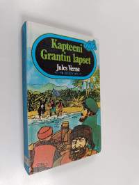 Kapteeni Grantin lapset : Jatkoa teokseen Kapteeni Grantia etsimässä