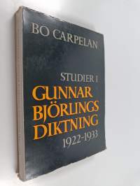 Studier i Gunnar Björlings diktning 1922-1933