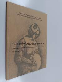 Epilepsy and Pregnancy - A Prospective Study of 154 Pregnancies of Epileptic Women