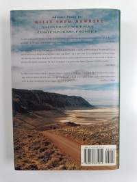 Miles from Nowhere - In Search of the American Frontier