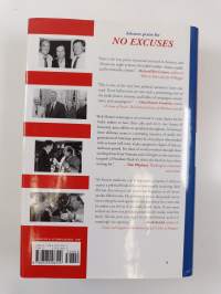 No excuses : concessions of a serial campaigner