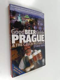 Good Beer Guide Prague and the Czech Republic