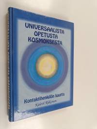 Universaalista opetusta kosmoksesta : kontaktihenkilön kautta