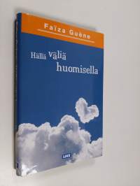 Hällä väliä huomisella