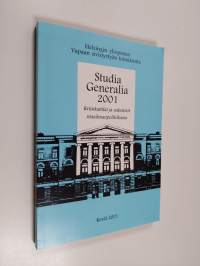 Kriisikattilat ja uskonnot maailmanpolitiikassa - Studia Generalia 2001 kevät