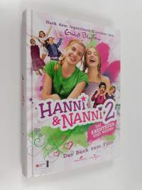 Hanni &amp; Nanni 2 : Das Buch zum film