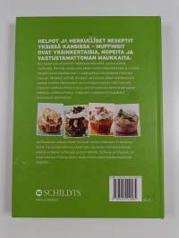 Muffinsikirja : herkullisia muffinseja ja meheviä kuorrutteita