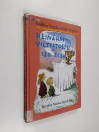 Heinähattu, Vilttitossu ja iso Elsa