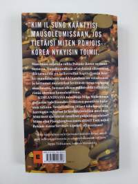 Kimlandia : silminnäkijänä Pohjois-Korean kulisseissa