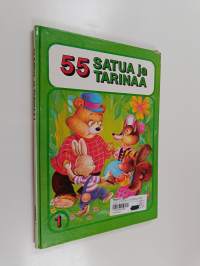 55 satua ja tarinaa : 1