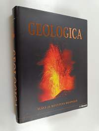 Geologica : elävä ja muuttuva maapallo