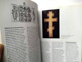Bysantti valinkauhassa - Bysans i stöpsleven - Byzantium in the casting ladle