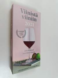 Viinistä viiniin 2021 : Viini-lehden vuosikirja