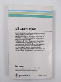 Älä pakene minua