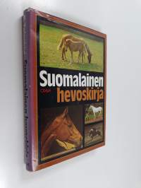 Suomalainen hevoskirja : hevoset ja hevosurheilu