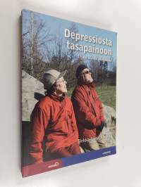 Depressiosta tasapainoon : hyvä elämä iäkkäänä