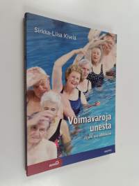 Voimavaroja unesta : hyvä uni iäkkäänä