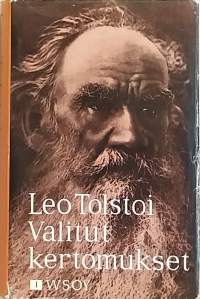 Leo Tolstoi valitut kertomukset I-III.