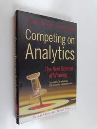 Competing on analytics : the new science of winning