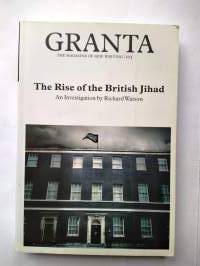 Granta 103. The Rise of the British Jihad