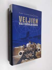 Veljien valtiosalaisuus : Suomen ja Viron salainen sotilaallinen yhteistyö Neuvostoliiton hyökkäyksen varalle vuosina 1918-1940