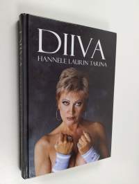 Diiva : Hannele Laurin tarina