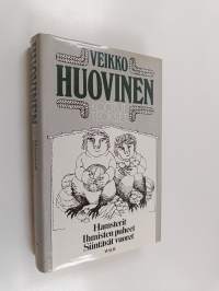 Kootut teokset 3 : Hamsterit ; Ihmisten puheet ; Siintävät vuoret