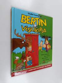 Bertin veskikirja : uudet tuotokset