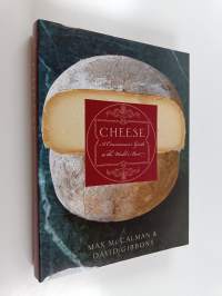 Cheese - A Connoisseur&#039;s Guide to the World&#039;s Best