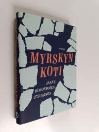 Myrskyn koti : romaani (UUSI)