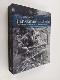 Panssarinmurskaajat : panssarintorjunta talvi- ja jatkosodassa