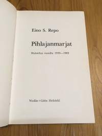 Pihlajanmarjat - Muistelua vuosilta 1939-1969