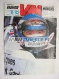 Vauhdin Maailma 1982 nr 11 -mm. BRM kokoelma huutokaupattiin, F1 Maailmanmestari Keke Rosberg Williams FW08, SM-tykkicross, Cosworth DFW King Cossy, Yamaha DT 125