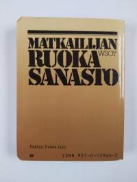 Matkailijan ruokasanasto : taskusanakirja