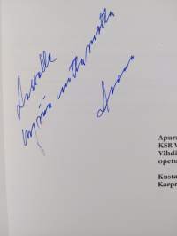 Ei akalle vasaraa : runoja (signeerattu, tekijän omiste)