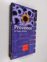 Provence ja Ranskan Riviera (cote d&#039;Azur)