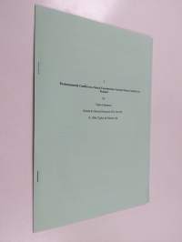 Environmental conflict as a social construction : Nuclear waste conflicts in Finland