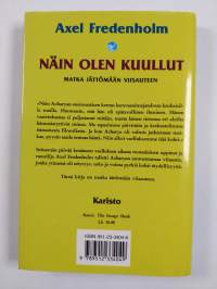 Näin olen kuullut = Iti maya srutam : matkalla intialaisen mestarin seurassa