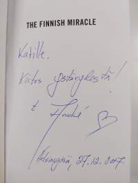 The Finnish miracle : 100 menestyksen vuotta (signeerattu, tekijän omiste)