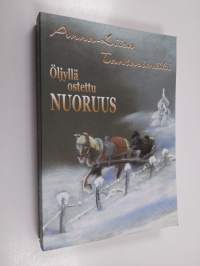 Öljyllä ostettu nuoruus