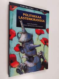 Politiikkaa lastenkirjoissa (signeerattu, tekijän omiste)