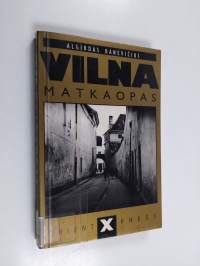 Vilna : matkaopas