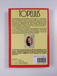 Topelius : kertomus Zachris Topeliuksen elämästä