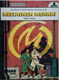 Blaken ja Mortimerin seikkailuja - Keltainen merkki. (Sarjakuva - albumi, sopiva keräilykappaleeksi )