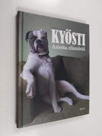 Kyösti : asioita elämästä