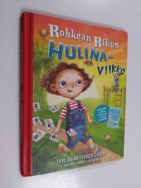 Rohkean Rikun hulinaviikko