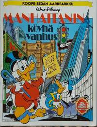 Roope-Sedän aarrearkku - Manhattanin köyhä vanhus. Aku Ankan parhaat XXXVIII.  (Sarjakuva - albumi)